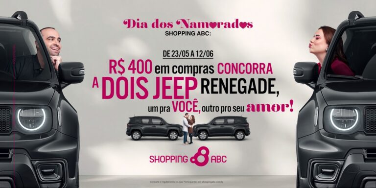 Cada um com o seu! Shopping ABC sorteia um par de Jeep Renegade Sport na campanha de Dia dos Namorados